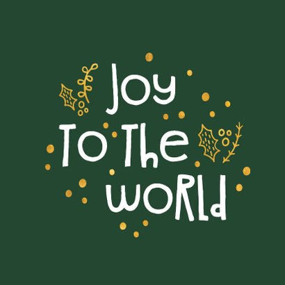 Kerstkaart 'joy to the world' goudlook 2