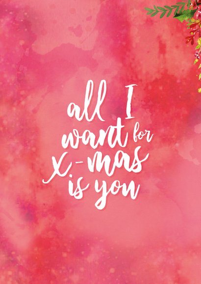 Kerstkaart met tekst 'all i want for christmas is you' 2