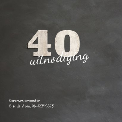 Krijtbord uitnodiging 40 jaar getrouwd - 40 cijfers hout 2