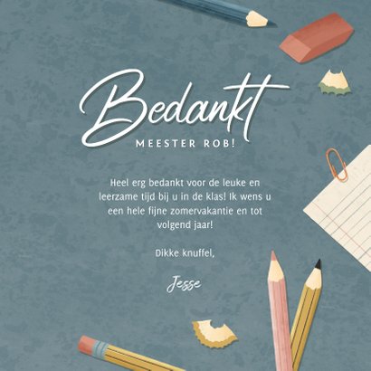 Leuke bedankkaart meester met pennen, potloden en papier 3