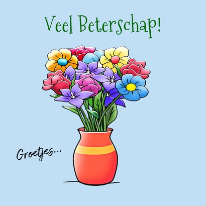 Leuke beterschapskaart bos bloemen met opkikkertje 3