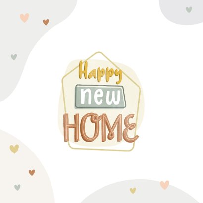 Leuke Happy New Home felicitatiekaart met hartjes 2