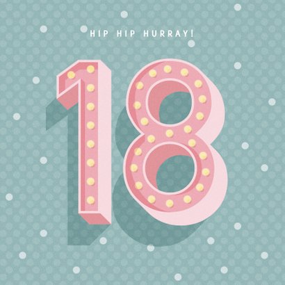 Leuke verjaardagskaart met lichtbak cijfers '18' 2