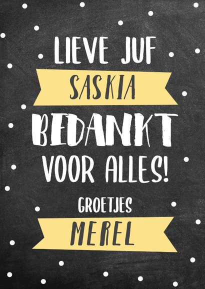 Lieve bedankkaart Juf met krijtbord, typografie en banners 2