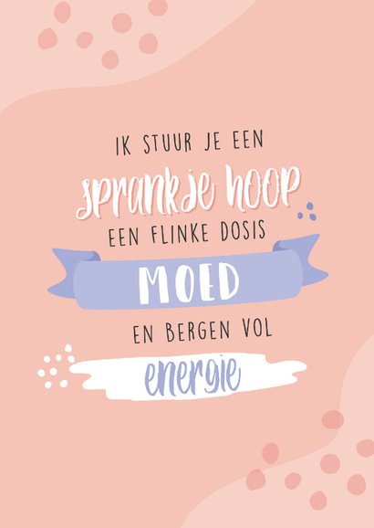 Lieve kaart voor iemand die door een zware tijd heen gaat 2