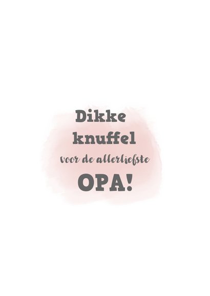Lieve opa kaart met opa gieter en photo 2