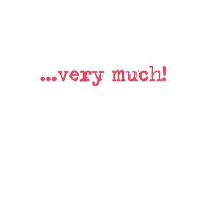 Love you very much 3