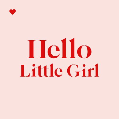 Moderne felicitatiekaart geboorte hello little met naam 2