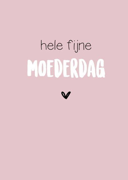 Moederdag, als ik mocht kiezen, koos ik jou! 2