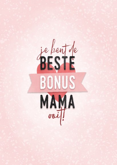 Moederdag kaart beste bonus mama met hartje en banner 2