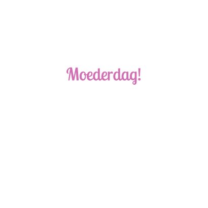 Moederdag Mama Liefste Verwendag 3