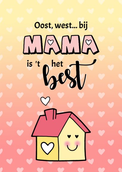 Moederdag Thuis is waar Mama is 3