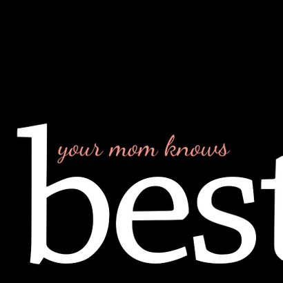 Moederdag typografisch say yes to your mom 2