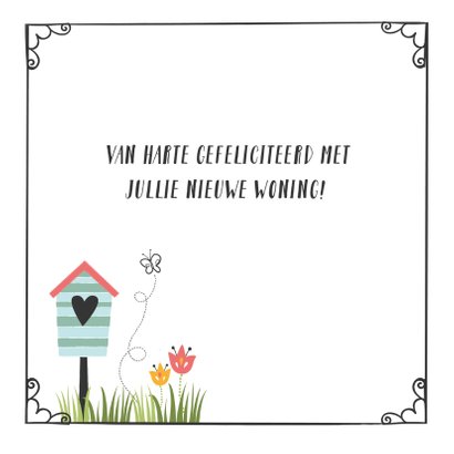 Nieuwe Woning - Hoera een prachtig nieuw huisje 3