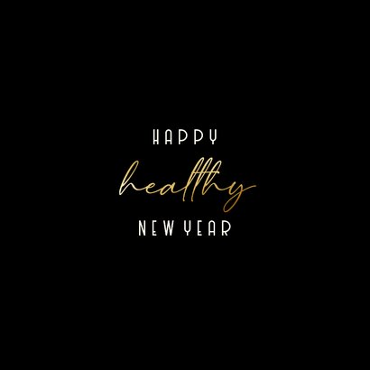 Nieuwjaarscollage Happy Healthy New Year goudlook 2