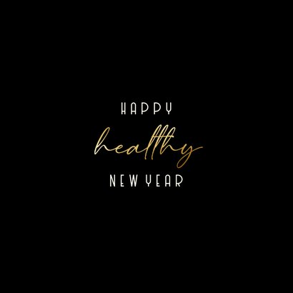Nieuwjaarscollage Happy Healthy New Year goudlook 2