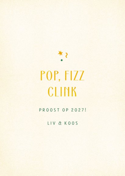 Nieuwjaarskaart pop, fizz clink simpel 3