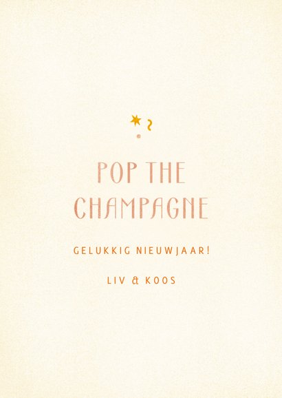 Nieuwjaarskaart pop the champagne eenvoudig 3
