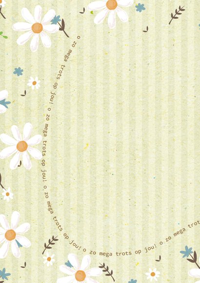 O zo mega trots op jou- flowers and stripes - zomaar kaartje 2