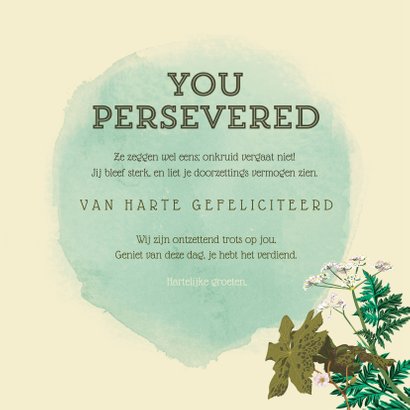 PhD felicitatie kaart - onkruid vergaat niet - Well Done 3