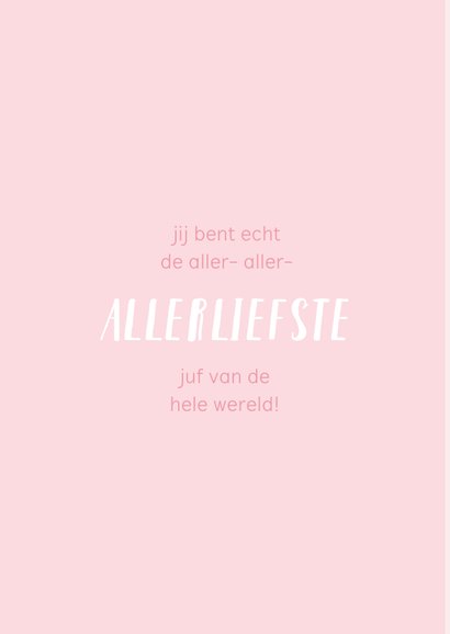 Roze bedankkaart voor de juf met een quote/spreuk. 2