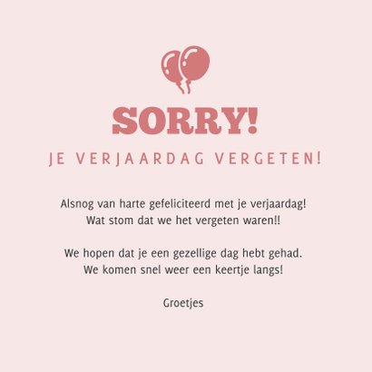 Roze te laat verjaardagskaart - sorry oeps mea culpa 3