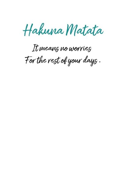 Spreukenkaart Hakuna Matata 3