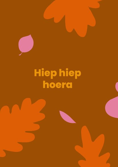 Staande verjaardagskaart in warme kleuren met herfst thema 2