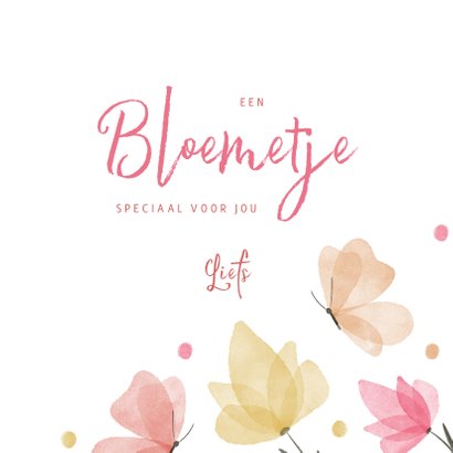 Sterkte een bloemetje en vlinders voor jou 3