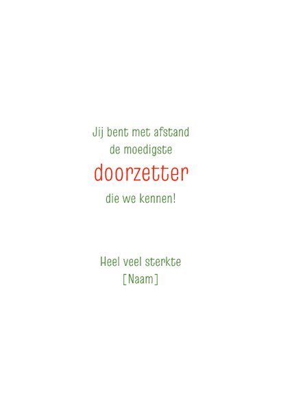 Sterkte gedicht Doorzetter 3