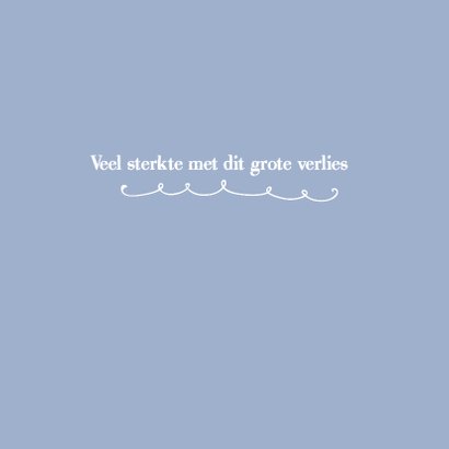 Sterkte kaart Gecondoleerd fotokaart condoleance 3