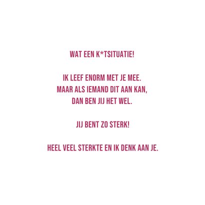 Sterkte kaartje kanker is gewoon echt k*t 3