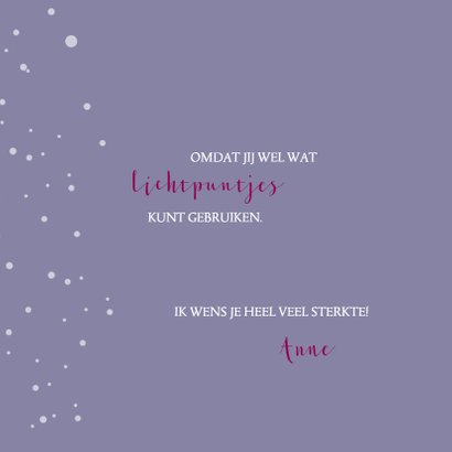 Sterkte lichtpuntjes van mij voor jou 3