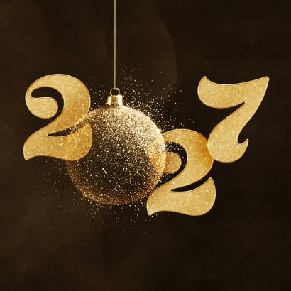 Stijlvolle 2027 nieuwjaarskaart met sprankelende kerstbal 2