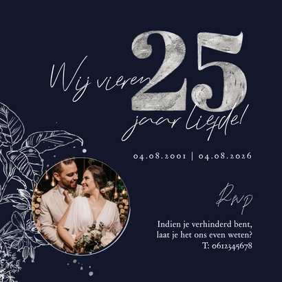 Stijlvolle uitnodiging 25 jaar getrouwd botanisch zilver 2