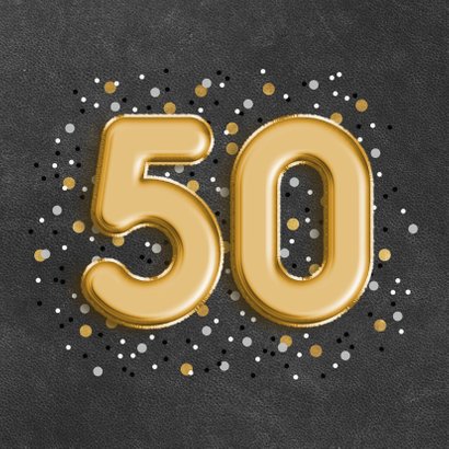 Stijlvolle verjaardagskaart '50' ballonletters en confetti 2
