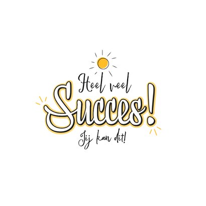 Succeskaart good luck to you handlettering zonnestralen 2