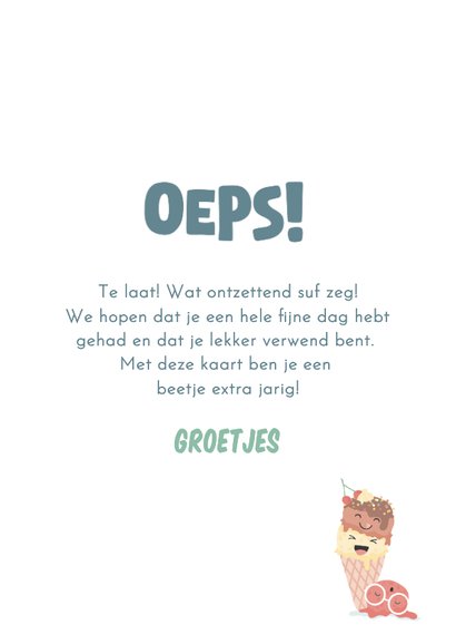 Te laat verjaardagskaart met illustratie van gevallen ijsje 3