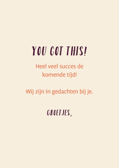 Typografische wenskaart you got this 3