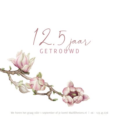 Uitnodiging 12.5 jaar trouwkaart magnolia 2