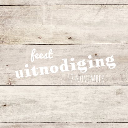 uitnodiging 50 jaar - hout print 2