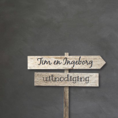 Uitnodiging wegwijzers krijtbord en hout 2