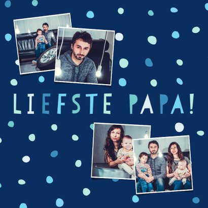 Vaderdagkaart 'liefste papa' fotocollage met confetti 2