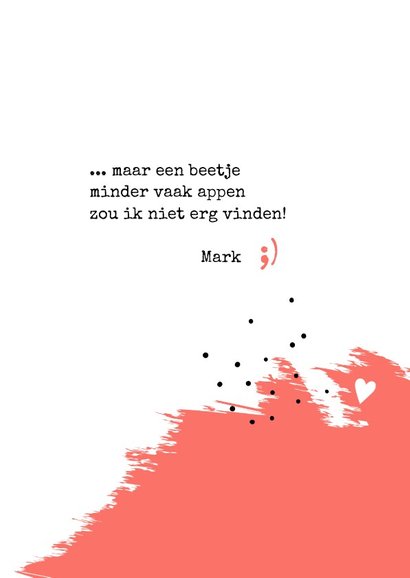 Valentijn Te veel appen en toch hou ik van je 3