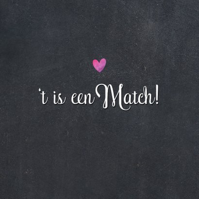 Valentijnskaart 't is een match!' met 2 foto's 2