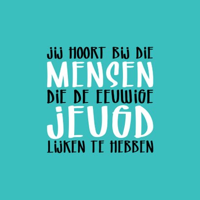 Verjaardag hoe oud dat gelooft niemand 3