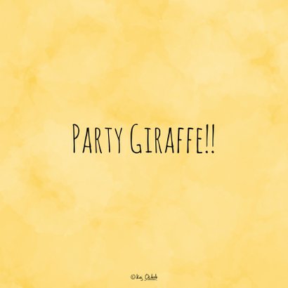 Verjaardagsfelicitatie Giraffe - Lààààng zal je leven! 2