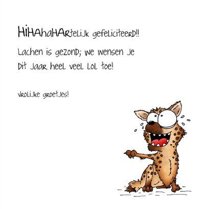 Verjaardagsfelicitatie lachende Hyena - Hihaha Hoera haha! 3