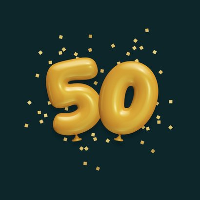 Verjaardagskaart 50 ballonnen confetti goud | Kaartje2go