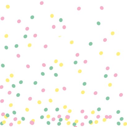 Verjaardagskaart confetti pastel 2